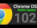 New Chrome OS 102 Features Update | Chrome New Update 102 - Stable Channel [Hindi]