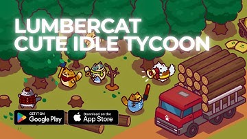 Lumbercat Idle Tycoon Gameplay - Android iOS