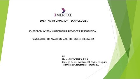 EMERTXE EMBEDDED SYSTEMS INTERNSHIP PROJECT-WASHING MACHINE SIMULATION USING PICSIMLAB
