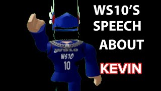 WS10’s speech about Kevin 🍄