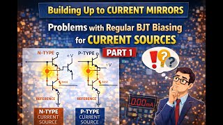 Why Simple BJT Biasing Fails as a Current Source | Building Up to Current Mirrors (Part 1)
