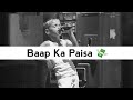 Baap Ka Paisa 💸 Shayari Status | Paisa Attitude Status | Paisa Whatsapp Status | Shayar Usman