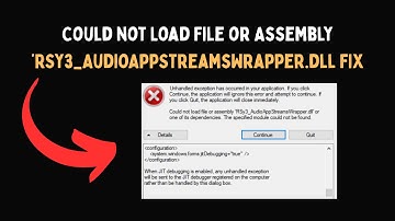 Could not Load File or Assembly ‘RSy3 AudioAppStreamsWrapper dll FIX