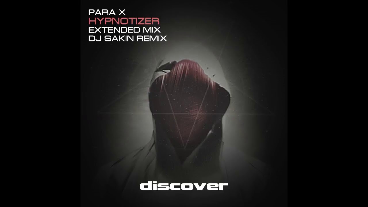Watch Para X - Hypnotizer (Extended Mix) on YouTube Watch Para X - Hypnotizer (Extended Mix) on YouTube