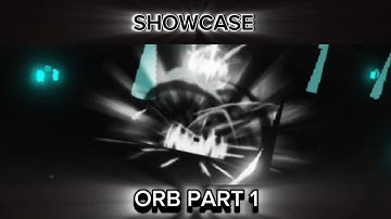 Killstreak Sword Fighting Omniverse Showcase Orb Part 1