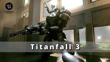 I created a Titanfall game in Unreal Engine