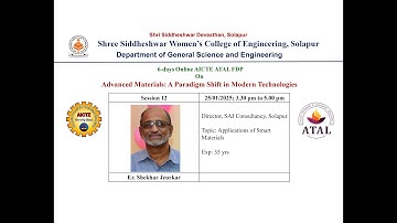 Day 6 Session 2 AICTE ATAL FDP Advanced Materials: A Paradigm Shift in Modern Technologies