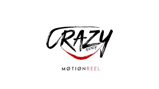 Motion Reel - Crazy Agency