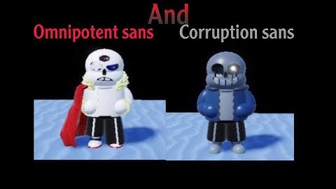 Roblox showcase Omnipotent! Sans and Corruption! Sans in Sans Multiversal Battles! 2