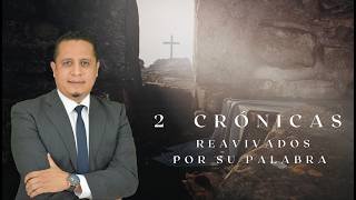 La Juventud. 2 Crónicas 26. REAVIVADOS POR SU PALABRA (Pr. Evert Vásquez)