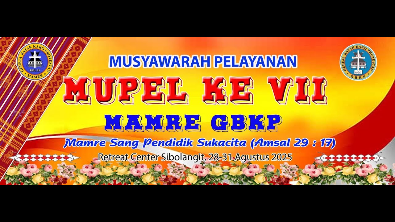 LIVE: MUPEL KE VII MAMRE GBKP, SIBOLANGIT, KAB. DELI SERDANG, 28 AGUSTUS 2025