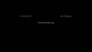 I Learned To Live Alone