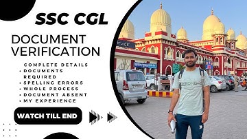 SSC CGL document verification process in detail #ssccgl #dv #rohit chadhar