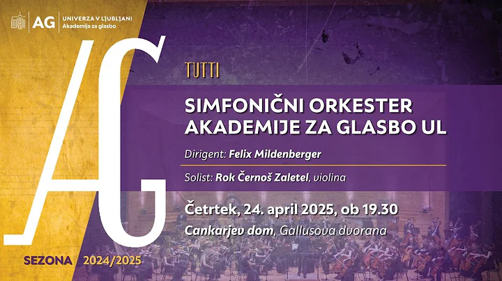 Koncertni cikel Tutti: SIMFONIČNI ORKESTER AKADEMIJE ZA GLASBO UL