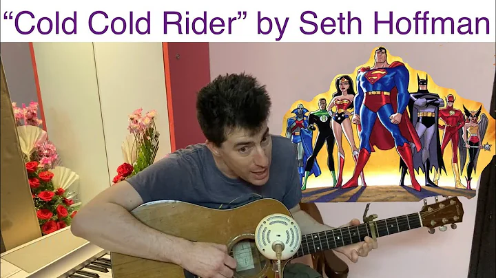 Cold Cold Rider original song by Seth Hoffman