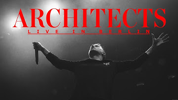 ARCHITECTS - "Gone With the Wind"  live in Berlin [CORE COMMUNITY ON TOUR]