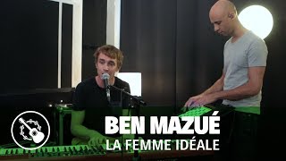 Video thumbnail of "Ben Mazué — La Femme Idéale (Session madmoiZelle)"
