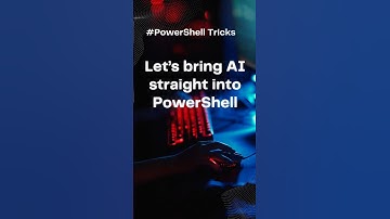 How to Turn PowerShell into an AI-Powered Assistant !🤖