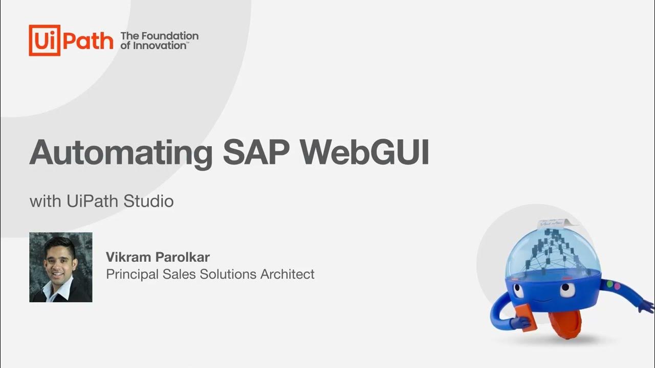 Automating SAP WebGUI with UiPath Studio - YouTube