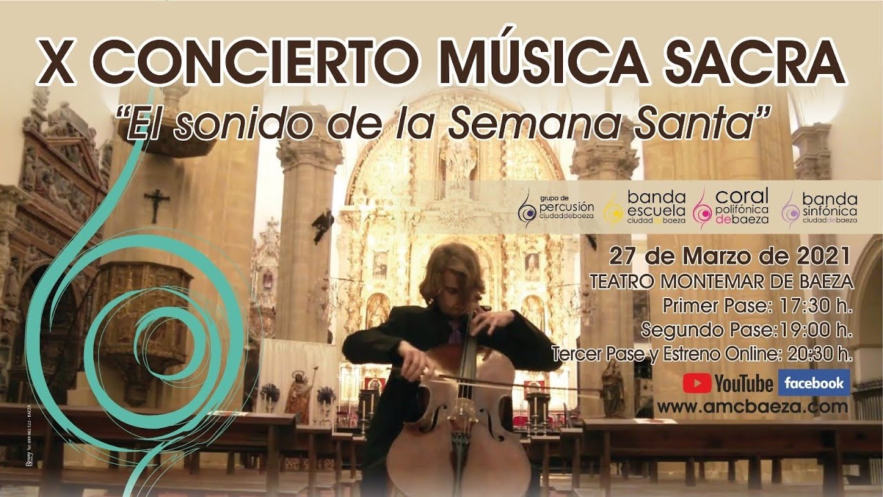 La asociación música en Baeza presenta "El Sonido de la Semana Santa" 1 X Concierto de Música Sacra 2021 · Asociación Musical Ciudad de Baeza · COMPLETO HD