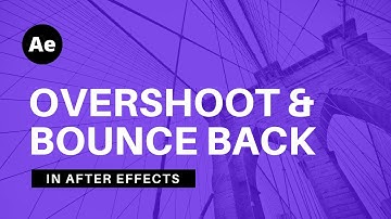 Create Smooth Overshoot and Bounce Animation in After Effects - After Effects Tutorial