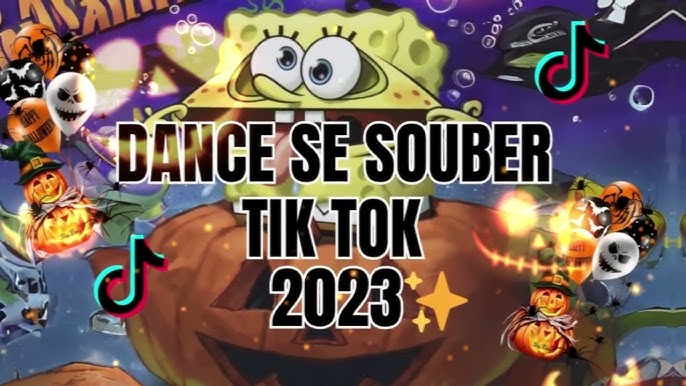 DANCE SE SOUBER 2023 {Tik Tok 2023} TENTE NÃO DANÇAR