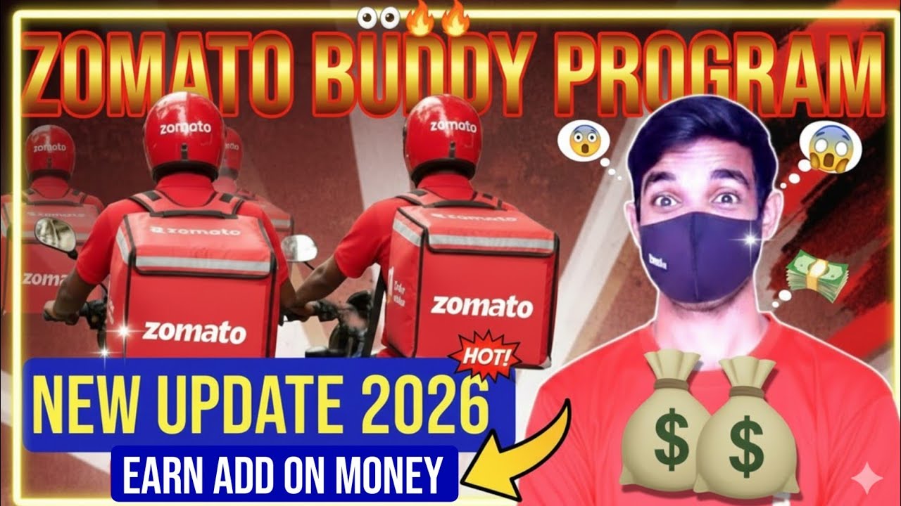 Zomato Extra Earnings Opportunity | Zomato Buddy Program Kya Hai | Zomato Add On Bonus 2026.