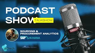 Celebrity Podcast: Sourcing & Procurement Analytics in SAP S/4 Hana Wealth