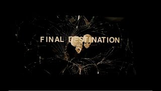 Final Destination 5 2011 Opening Credits