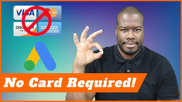 How To Create an AdWords Account Without a Credit Card (2018)