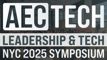 AECtech 2025 | Leadership & Technology