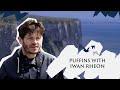 Going wild with iwan rheon to see puffins and seabirds     save our wild isles