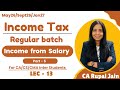 Income from salary | Part -5 | CA,CS,CMA Inter | For May26 /Sept26/Jan27 | L-13