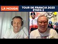 LA MOVIDA: Tour de Francia 🇫🇷 2023 Etapa 2