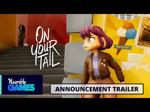 On Your Tail - Announcement Trailer | Humble Games