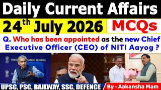24th July 2026 Current Affairs🔥 | Daily MCQs | Today’s Most Important MCQs #currentaffairs2026