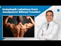 Endoskopik Latissimus Dorsi Ameliyatının Bilimsel Temelleri|Latissimus Dorsi | Doç. Dr. Erdem Güven