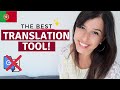 Portuguese Translation Tool that's BETTER than Google Translate!