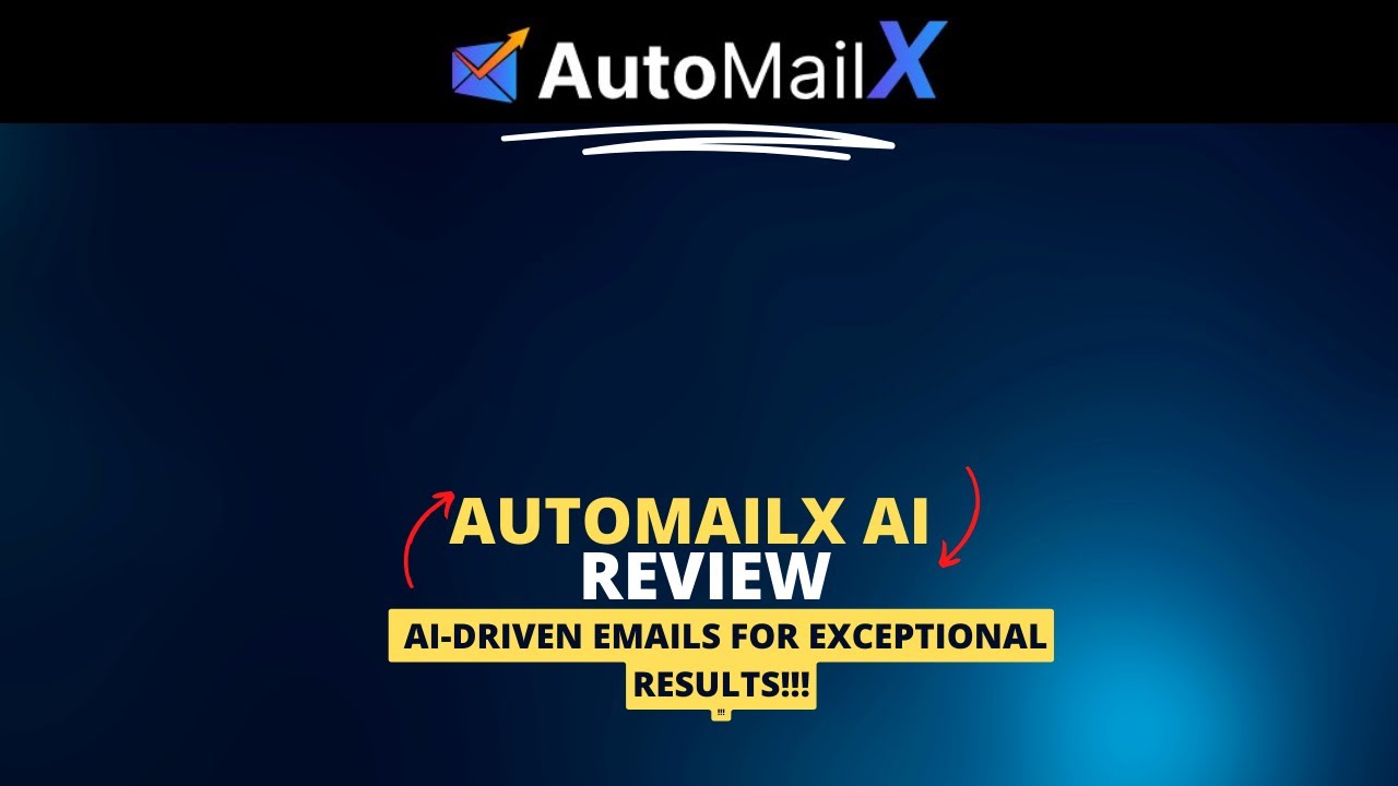 AutoMailx AI Review| Get More Traffic And Leads with AutoMailX AI