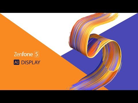 Tutorial: AI Display - ZenFone 5 | ASUS