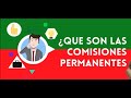 Qu son las comisiones permanentes