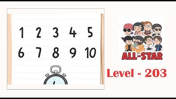 Brain test all star level 203 Quickly tap the numbers in order.