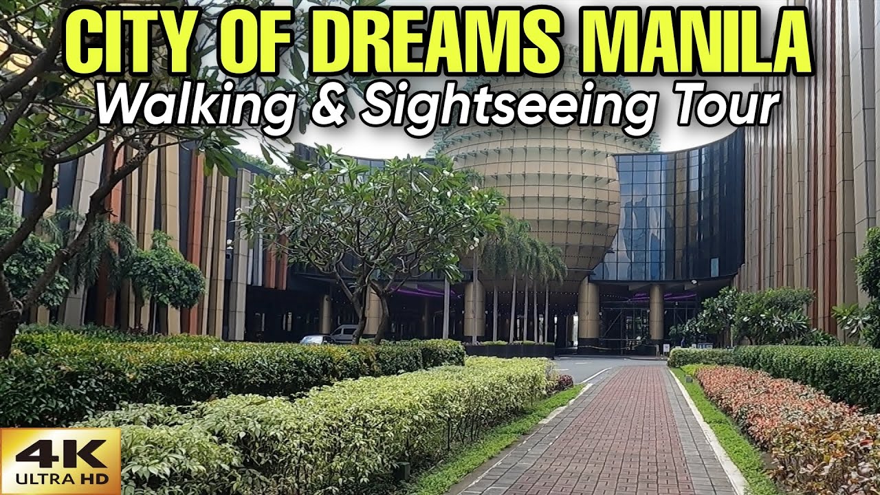 CITY OF DREAMS Manila  Sightseeing & Walking Tour [4K] - Casino, Hotel 