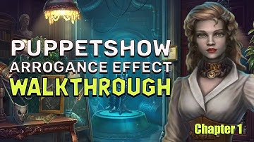 PuppetShow 11 Arrogance Effect Chapter 1 Walkthrough No Skips | @GAMZILLA-
