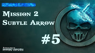 Ghost Recon Future Soldier Walkthrough w/ Commentary - Mission 2 - Subtle Arrow - P.5 - Elite