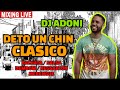 DETO UN CHIN VOL 3 ( SOLO CLASICO )🍻 MEZCLANDO DJ ADONI (bachata, salsa, dembow, reggaeton,merengue)