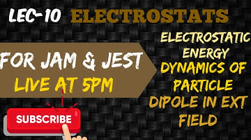 IIT JAM PHYSICS LECTURE (ForJEST and all other Msc Entrances)