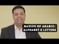 Basics of Arabic: Alphabet and Letters --- Ayman S. Ibrahim