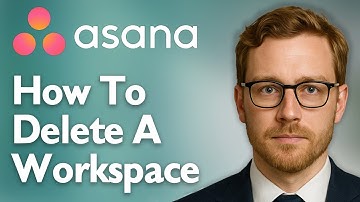 How To Delete A Workspace In Asana [2025 Guide]
