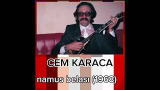 namus belası ( cem karaca)